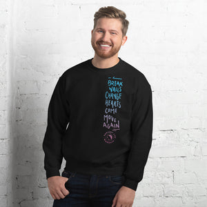 Break Walls Sweatshirt