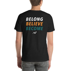 Belong Believe Become Tee