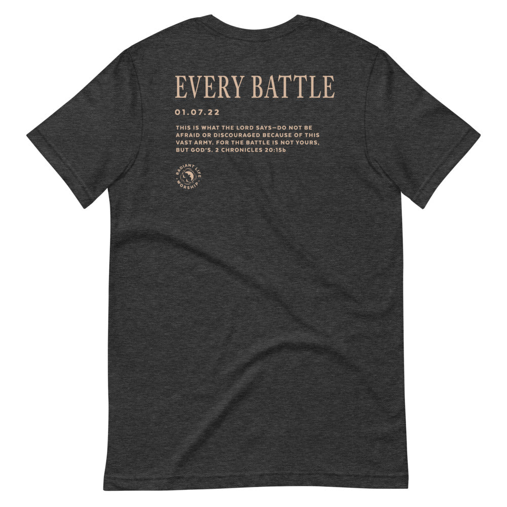 Every Battle Tee